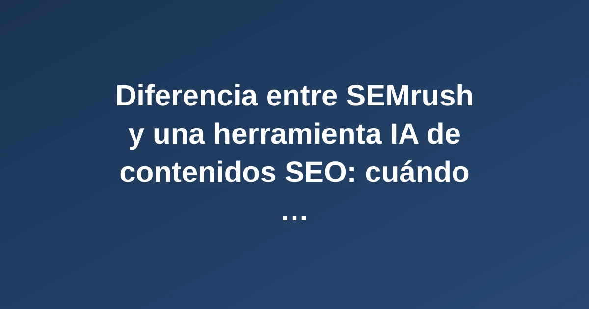 Comparativa visual entre herramienta SEO analítica y herramienta IA de contenidos SEO sobre fondo neutro profesional
